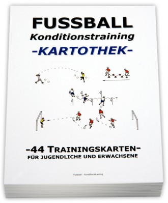 FUSSBALL Trainingskartothek -  Konditionstraining 